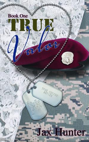 Cover of the book True Valor by Lee Tobin McClain