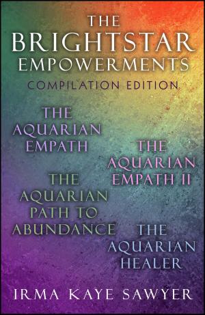 Cover of the book The BrightStar Empowerments: Compilation Edition by The GaneshaSpeaks Team