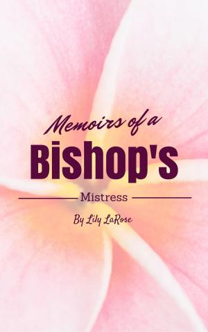 bigCover of the book Memoirs of a Bishop's Mistress by 