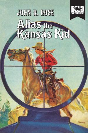 Cover of the book Alias the Kansas Kid by Johnny Strike