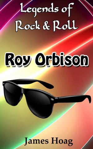 Cover of Legends of Rock & Roll: Roy Orbison