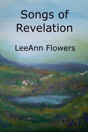 Cover of the book Songs of Revelation by Linda Welch