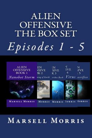 Book cover of Alien Offensive: Boxed Set - Episodes 1 - 5