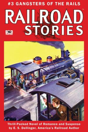 Cover of the book Gangsters of the Rails by Gary Lovisi