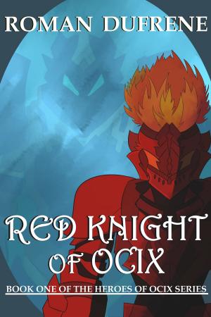 Cover of the book Red Knight of Ocix by Philippa Ballantine