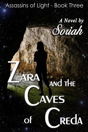 Cover of the book Zara and the Caves of Creda -Book Three by Z. M. Wilmot