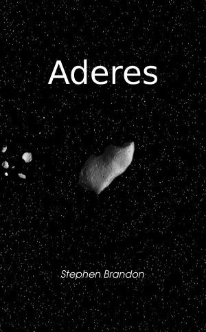 Cover of the book Aderes by Zoe Ainsworth-Grigg