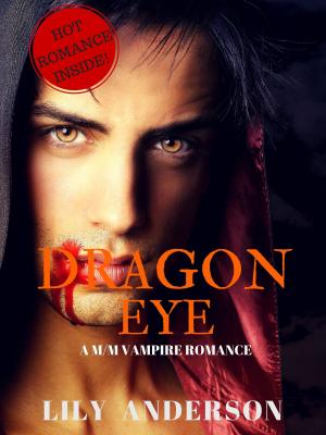 bigCover of the book Dragon Eye: A M/M Paranormal Vampire Romance by 