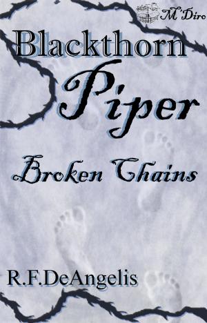 Cover of the book Piper: Broken Chains by Michael-Scott Earle