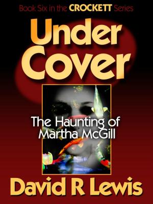 Cover of the book UnderCover by Chrishaun Keller-Hanna, K.D. Brock