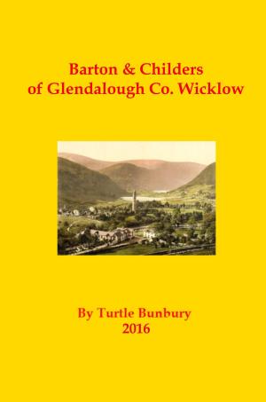 Book cover of Barton & Childers of Glendalough, Co. Wicklow