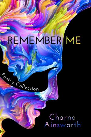 Cover of the book Remember Me by Dwayne A. Cannon
