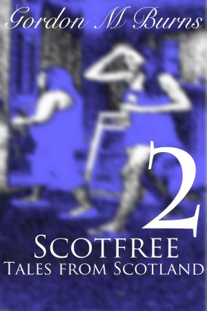 Cover of Scotfree2 Tales From Scotland