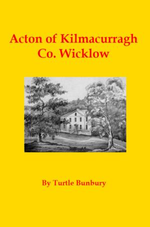 Book cover of Acton of Kilmacurragh Co. Wicklow