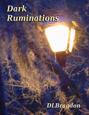 Cover of the book Dark Ruminations by Chadrick Wigle