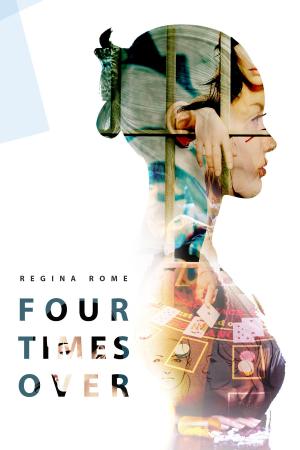 Cover of the book Four Times Over by Immanuel Kant