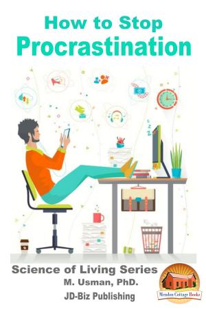 Cover of the book How to Stop Procrastination by Martha Blalock, Kissel Cablayda