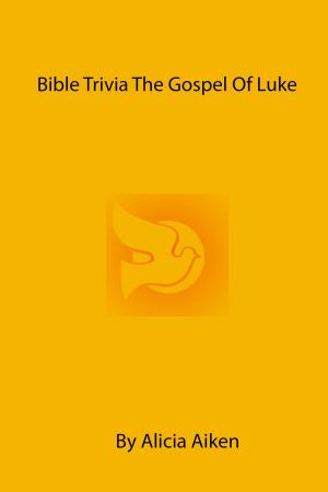 Book cover of Bible Trivia The Gospel of Luke
