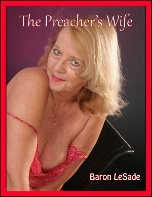 Cover of the book The Preacher's Wife by SuperWriter
