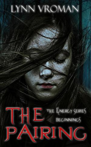 Book cover of The Pairing: Book 1 of The Energy Series, Beginnings