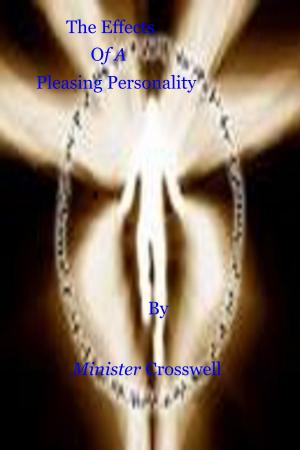 Cover of the book The Effects Of A Pleasing Personality by Michael Picucci