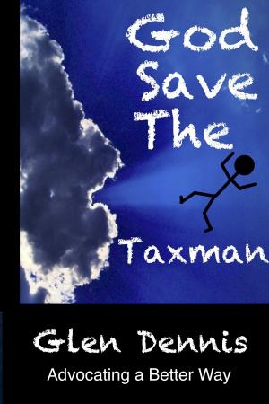 Cover of the book God Save The Taxman by M.R. Hyde