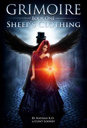 Cover of the book Grimoire 1: Sheep's Clothing by Steven J Pemberton