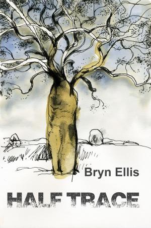 Cover of the book Half Trace by Peter M. Emmerson, Ellen Mae Franklin