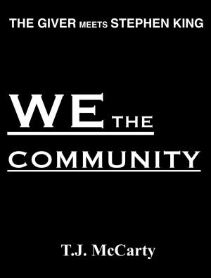 Cover of the book We The Community (Prologue) by Neil McFarlane