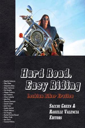 Book cover of Hard Road, Easy Riding: Lesbian Biker Erotica