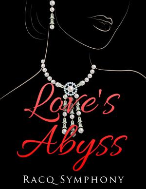 Cover of the book Love's Abyss by Kelly Moore