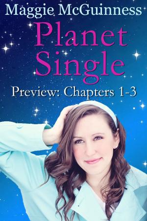 Cover of the book Planet Single: Part 1 by Maggie McGuinness