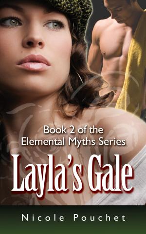 Cover of the book Layla's Gale by Michelle Joy Stewart