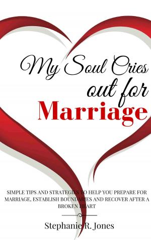 Book cover of My Soul Cries Out for Marriage