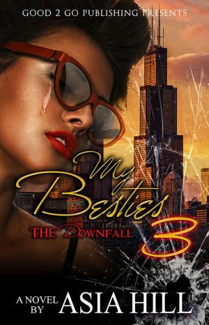 Cover of the book My Besties PT 3 by Jacob Spears