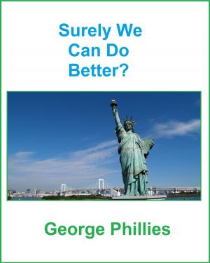 Cover of Surely We Can Do Better?