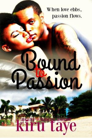 Cover of the book Bound To Passion (Bound Series #3) by Sloan Parker