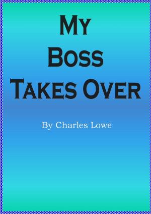 Book cover of My Boss Takes Over