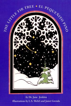 Book cover of The Little Fir Tree • El Pequeñito Pino