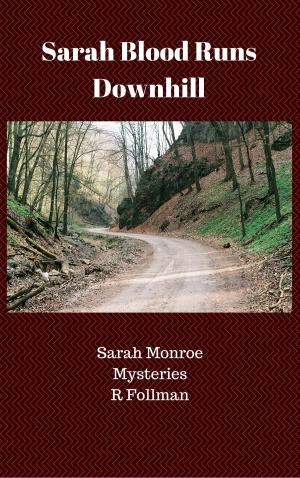 Cover of the book Sarah Blood Runs Downhill by Dave Cornford