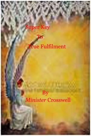Cover of Super Key To True Mastery