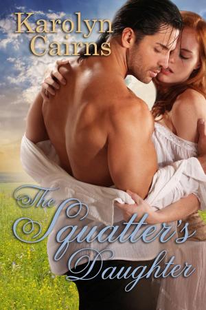 Cover of the book The Squatter's Daughter by KJ Black