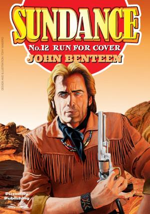 Cover of the book Sundance 12: Run for Cover by John J. McLaglen