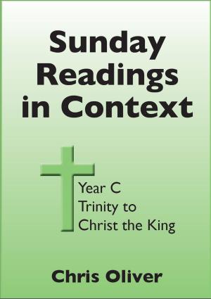 Book cover of Sunday Readings in Context: Year C - Trinity to Christ the King