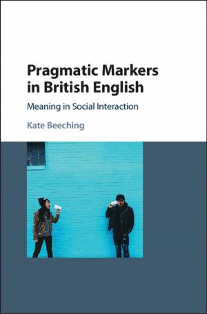 Cover of the book Pragmatic Markers in British English by Bernard J. T. Jones