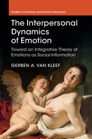 Cover of the book The Interpersonal Dynamics of Emotion by Tsilly Dagan