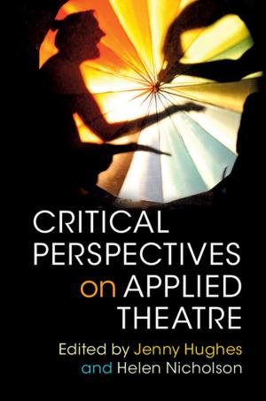 Cover of the book Critical Perspectives on Applied Theatre by Subhashis Ghosal, Aad van der Vaart