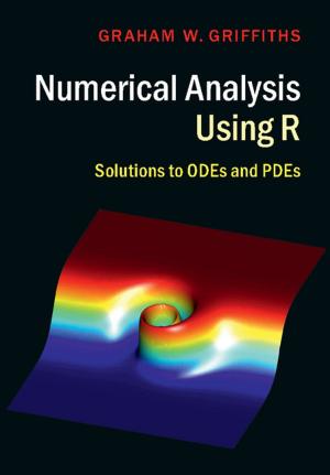 Cover of the book Numerical Analysis Using R by Arthur O. Eger, Huub Ehlhardt