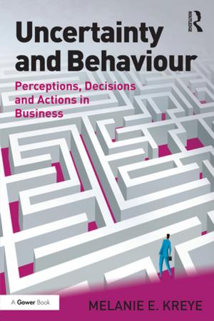 Cover of the book Uncertainty and Behaviour by Peter Squires, Dawn Stephen