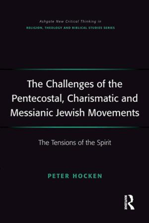 Book cover of The Challenges of the Pentecostal, Charismatic and Messianic Jewish Movements